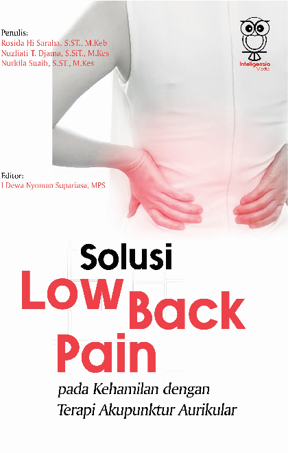 Solusi Low Back Pain pada Kehamilan dengan Terapi Akupunktur Aurikular