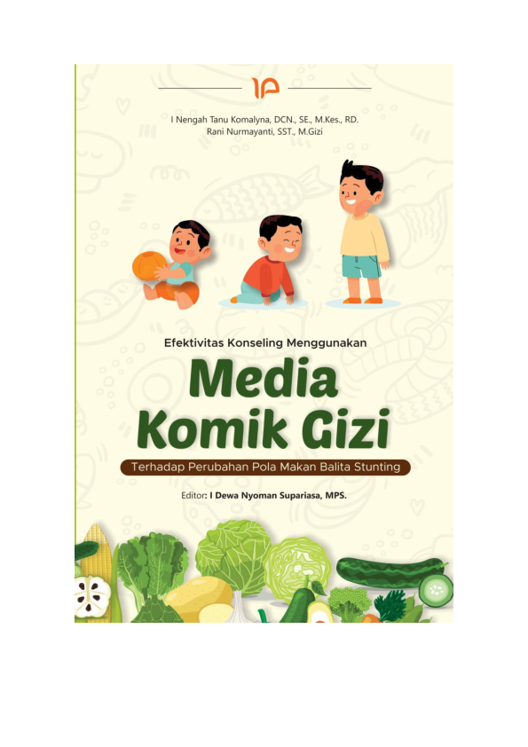 Efektivitas konseling menggunakan media komik gizi terhadap perubahan pola makan balita stunting