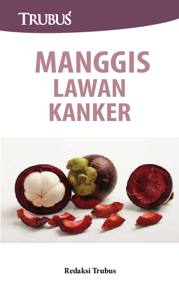 Manggis Lawan Kanker