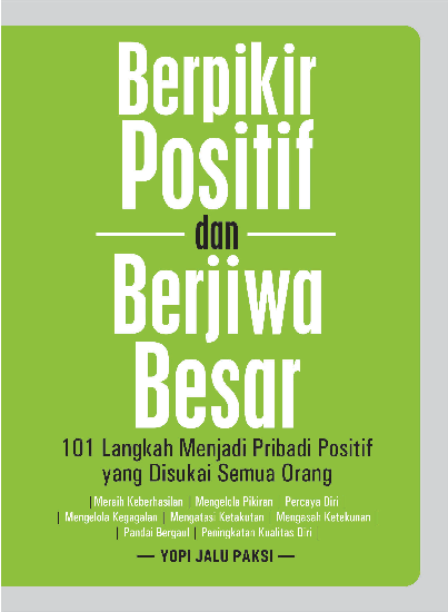 Berpikir Positif dan Berjiwa Besar