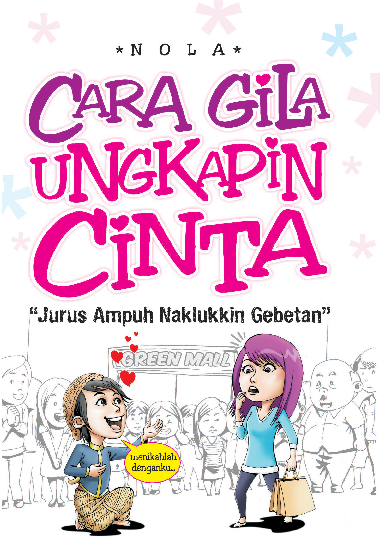 Cara Gila Ungkapin Cinta