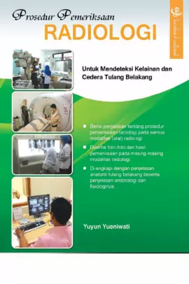 Prosedur Pemeriksaan Radiologi untuk Mendeteksi Kelainan dan Cedera Tulang Belakang
