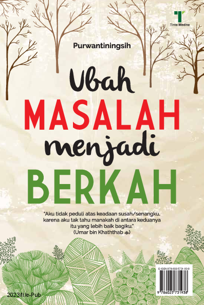 Ubah Masalah Menjadi Berkah