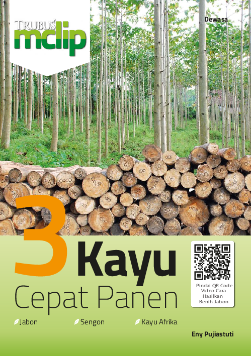 3 Kayu Cepat Panen