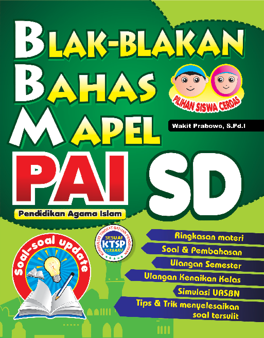 Blak-blakan Bahas Mapel Pendidikan Agama Islam SD Kelas VII, VIII, IX