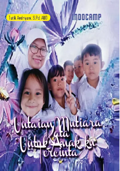 Kumpulan puisi: untaian mutiara kata untuk anakku tercinta
