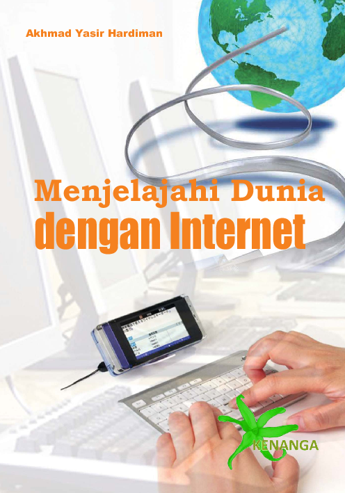 Menjelajahi Dunia dengan Internet