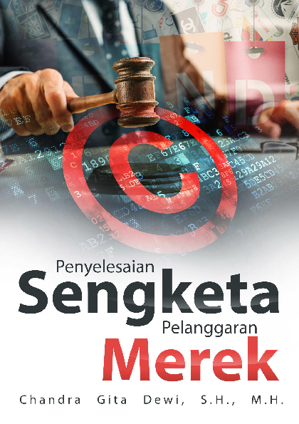 Penyelesaian Sengketa Pelanggaran Merek