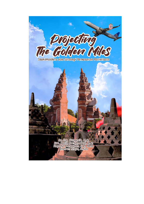Projecting The Golden Miles: Stakeholders dan Strategi Pemasaran Pariwisat