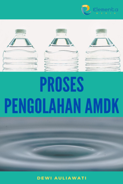 Proses Pengolahan AMDK