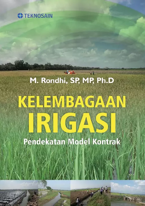 Kelembagaan Irigasi; Pendekatan Model Kontrak