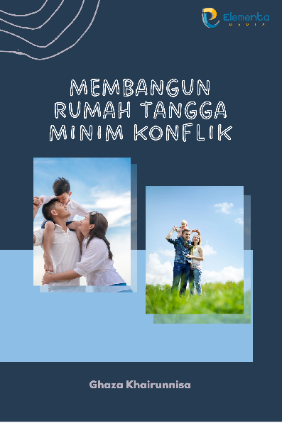 Membangun Rumah Tangga Minim Konflik