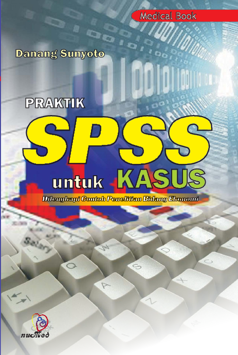 Praktik Kasus SPSS