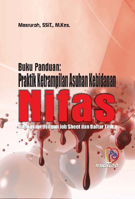 Buku Panduan Praktik Ketrampilan Asuhan Kebidanan Nifas