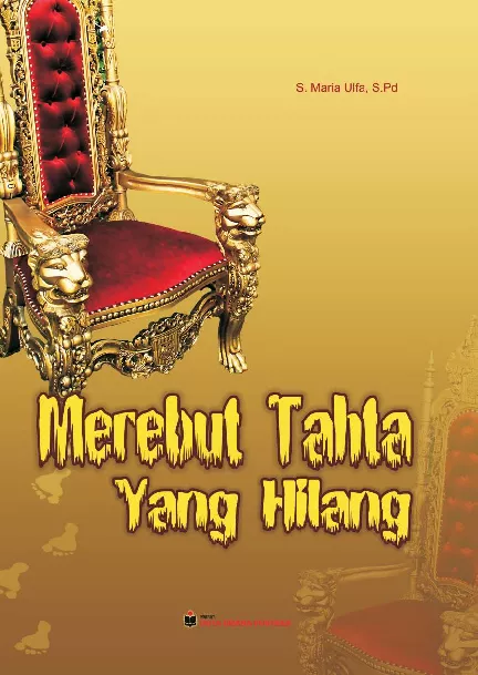 Merebut Tahta Yang Hilang