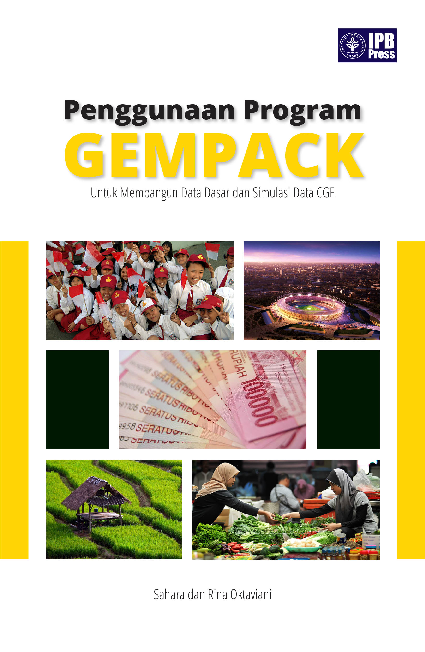 Penggunaan Program GEMPACK Untuk Membangun Data Dasar dan Simulasi Data CGE
