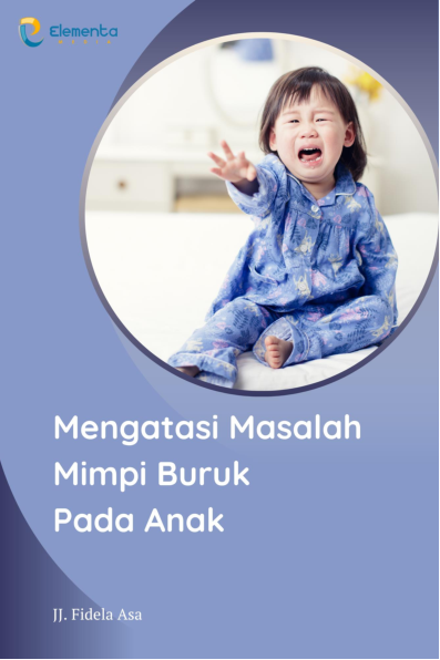 Mengatasi Masalah Mimpi Buruk pada Anak