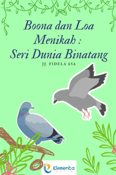 Boona dan Loa Menikah : Seri Dunia Binatang