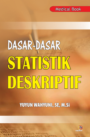 Dasar-Dasar Statistik Deskriptif
