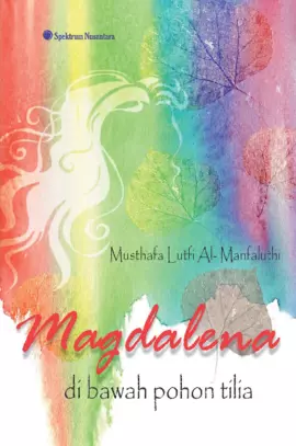 Magdalena; di Bawah Pohon Tilia