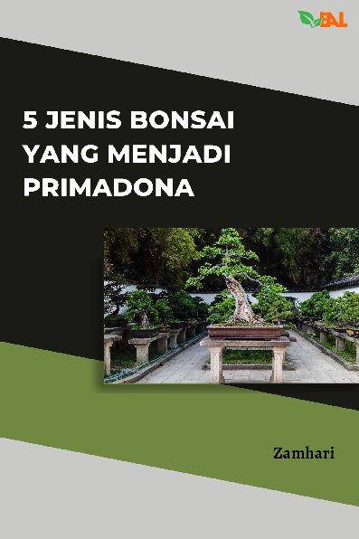 5 Jenis Bonsai yang Menjadi Primadona