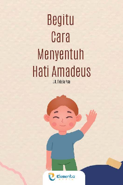 Begitu Cara Menyentuh Hati Amadeus