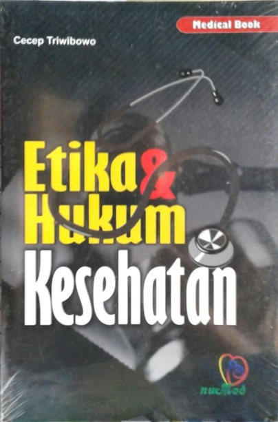 Etika dan Hukum Kesehatan
