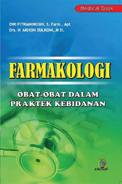 Farmakologi Obat-obatan dalam Praktek