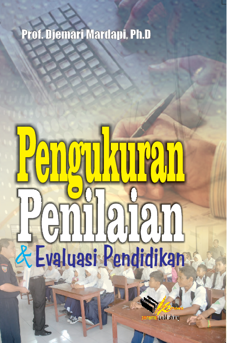 Pengukuran Nilai dan Evaluasi Pendidikan