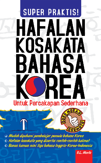 Super Praktis! Hafalan Kosakata Bahasa Korea