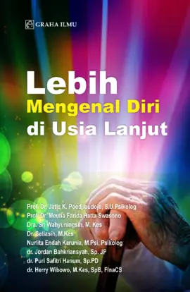 Lebih Mengenal Diri di Usia Lanjut