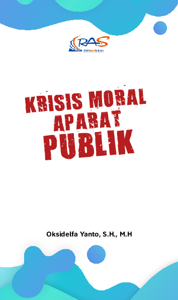 Krisis Moral Aparat Publik