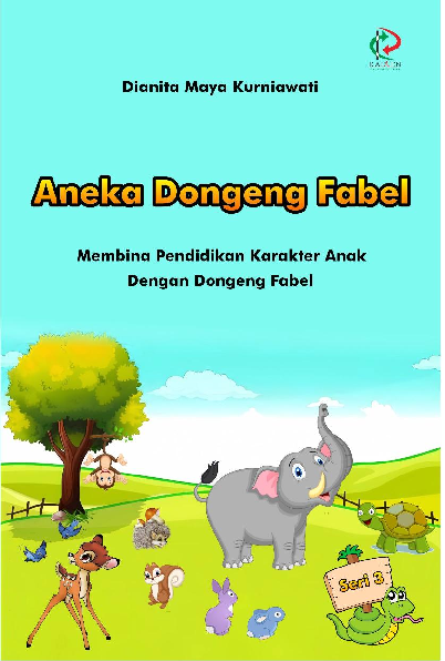 Aneka Dongeng Fabel Seri 3