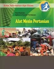 Kelas 10 SMK Alat Mesin Pertanian 1 