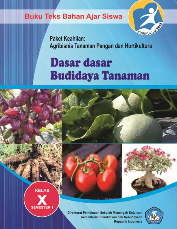 Kelas 10 SMK Dasar-Dasar Budidaya Tanaman 1 