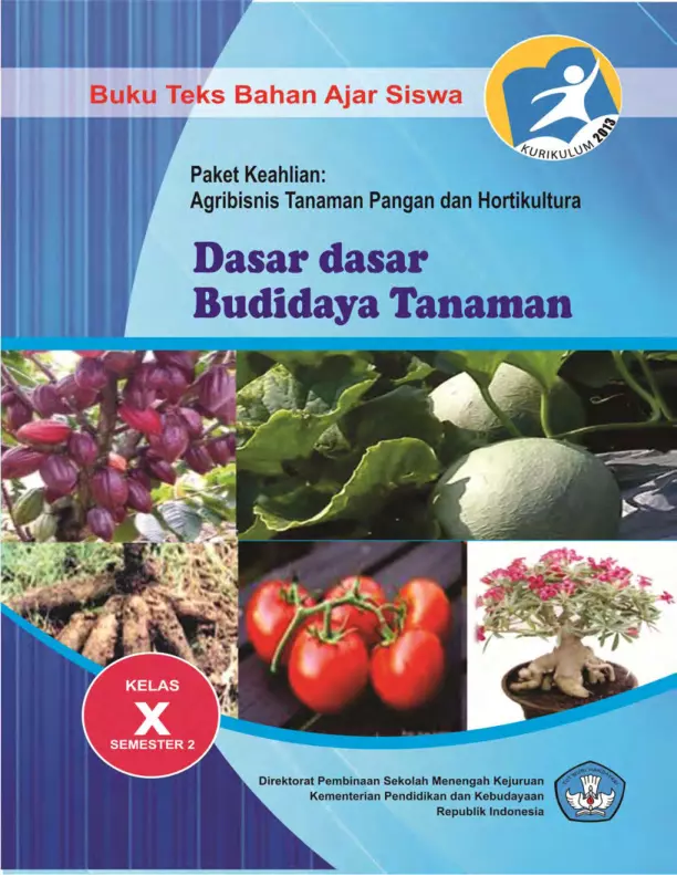 Kelas 10 SMK Dasar-Dasar Budidaya Tanaman 2 