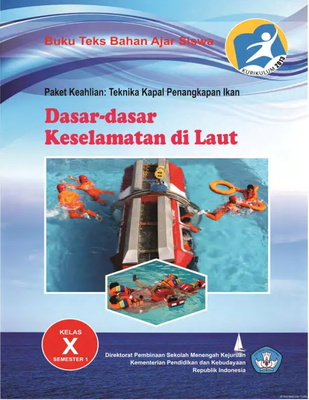 Kelas 10 SMK Dasar-Dasar Keselamatan di Laut 1 