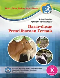 Kelas 10 SMK Dasar-Dasar Pemeliharaan Ternak 1 