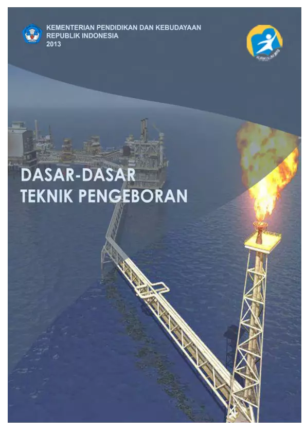 Kelas 10 SMK Dasar-Dasar Teknik Pengeboran 