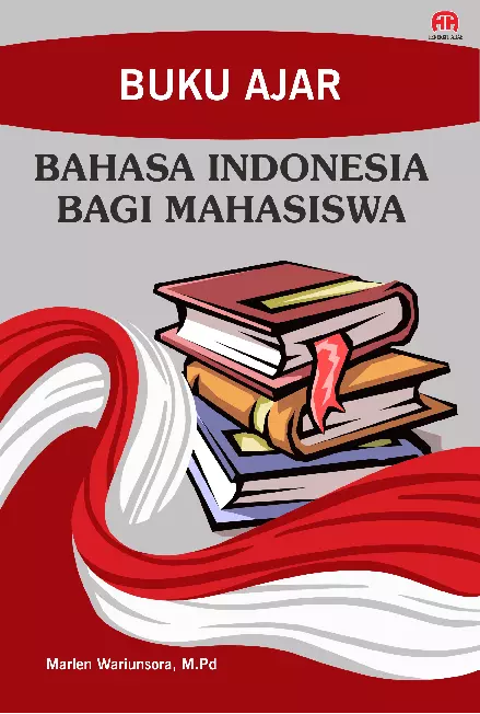 BUKU AJARBahasa Indonesia Bagi Mahasiswa