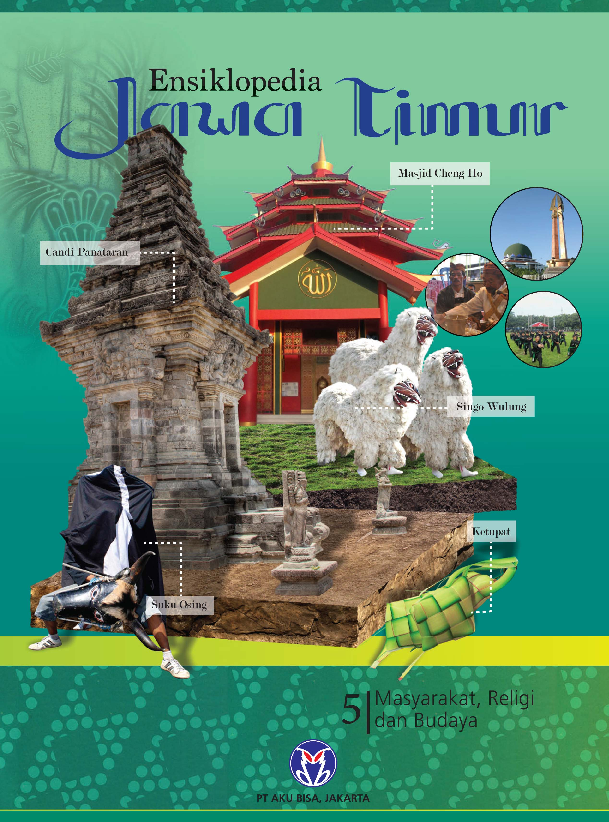 Ensiklopedia Jawa Timur 5: Masyarakat, Religi, dan Budaya