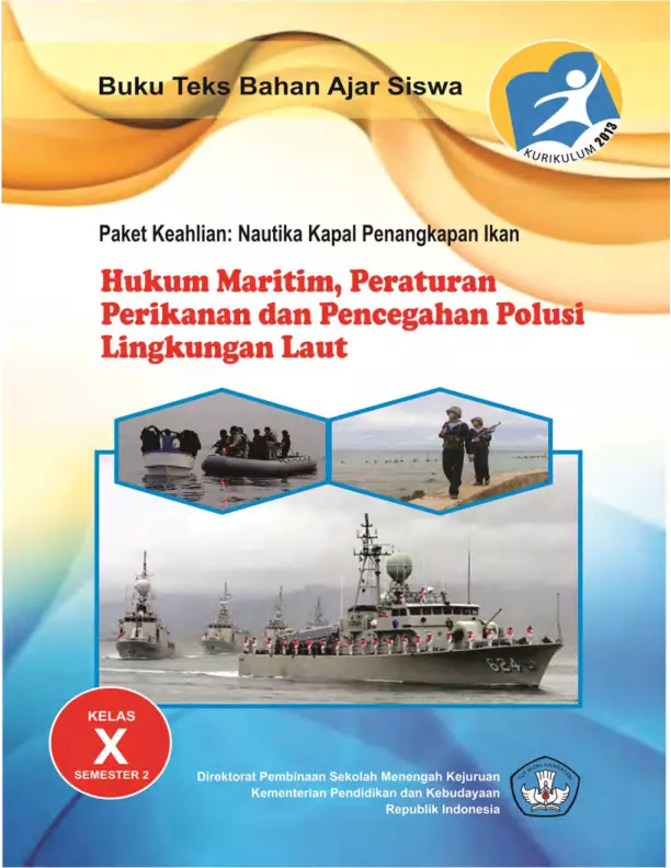 Kelas 10 SMK Hukum Maritim Peraturan Perikanan dan Pencegahan Polusi Lingkungan Laut 2 