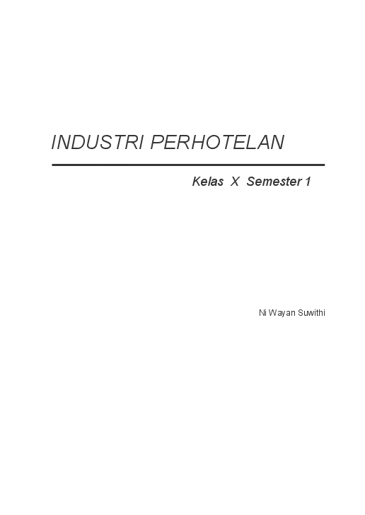 Kelas 10 SMK Industri Perhotelan 1 