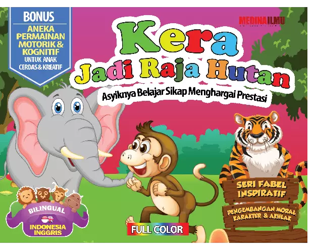 Seri Fabel Inspiratif kera jadi raja hutan