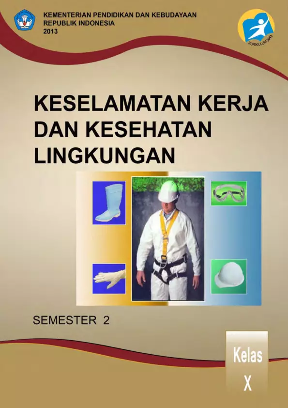 Kelas 10 SMK Keselamatan Kerja dan Kesehatan Lingkungan 2 