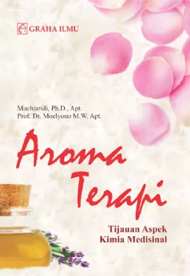 Aroma Terapi; Tijauan Aspek Kimia Medisinal