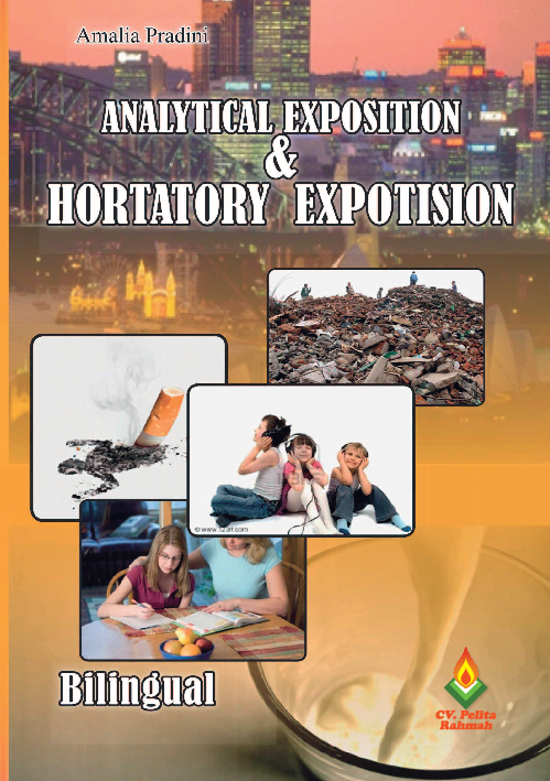 ANALYTICAL EXPOSITION&HORTATORY EXPOTISION Bilingual