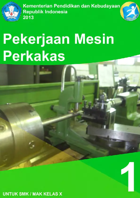 Kelas 10 SMK Pekerjaan Mesin Perkakas 