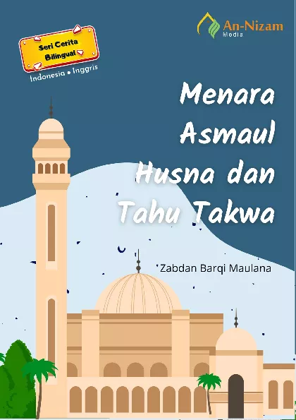 Menara Asmaul Husna dan Tahu Takwa