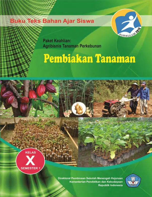 Kelas 10 SMK Pembiakan Tanaman 1 